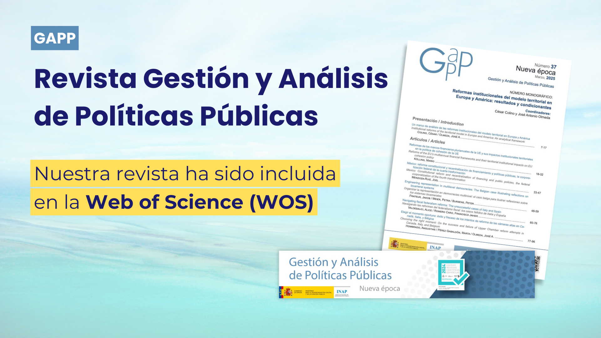 La revista Gestión y Análisis de Políticas Públicas ha sido incluida en la Web of Science