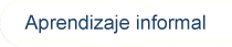 Aprendizaje informal